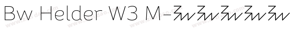 Bw Helder W3 M字体转换